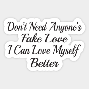 I Can Love Myself Better Sticker